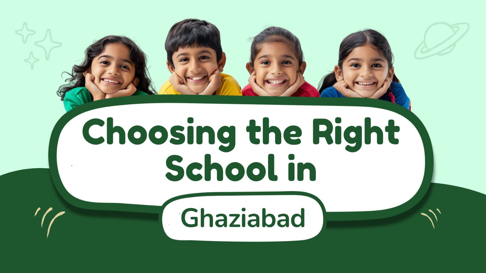 What Parents Should Look for When Selecting a School in Ghaziabad